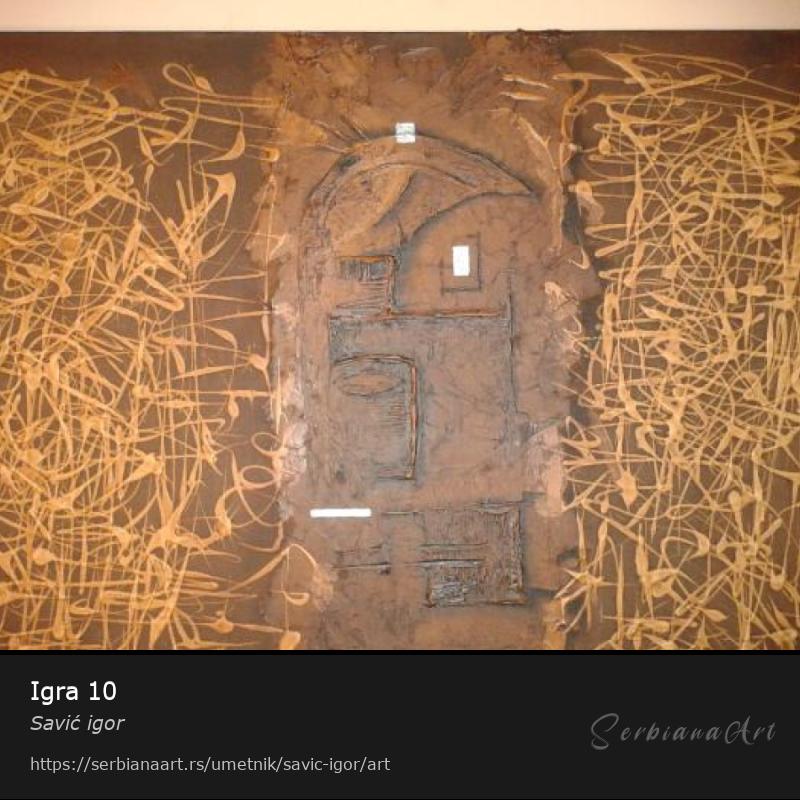 Igra 10, Ulje/Platno, Savić igor