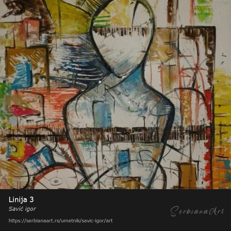 Linija 3, Ulje/Platno, Savić igor