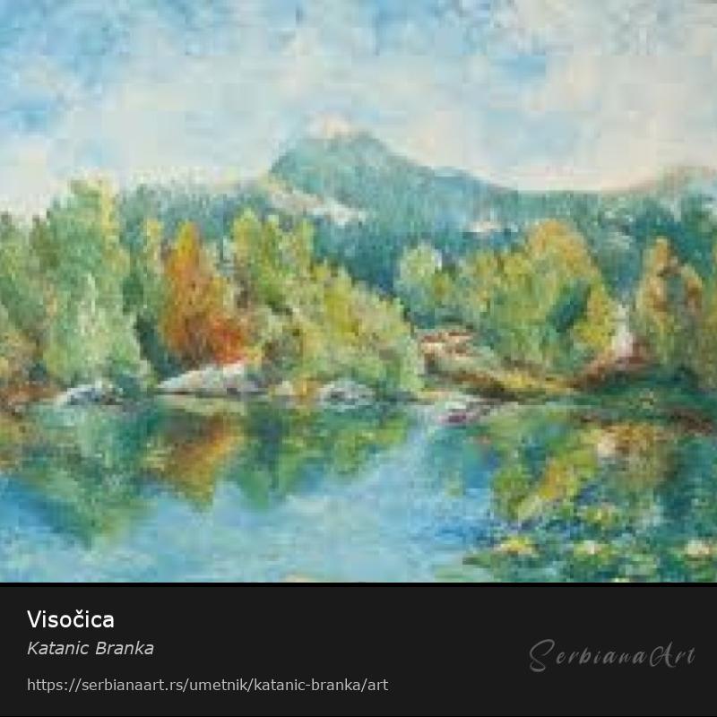 Visočica, Ulje/Platno, Katanic Branka