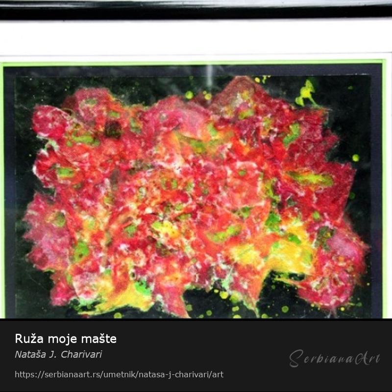 Ruža moje mašte, Kombinovano/Papir, Nataša J. Charivari