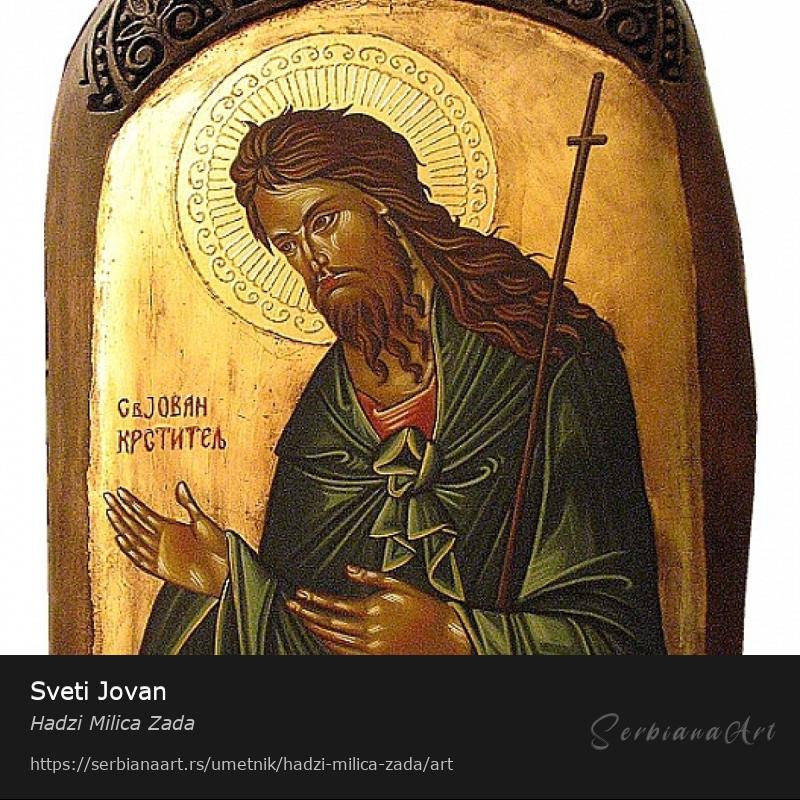 Sveti Jovan, Akrilik/Drvo, Hadzi Milica Zada