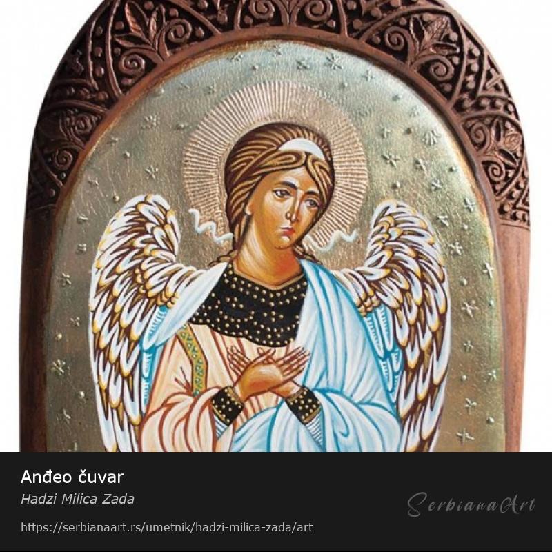 Anđeo čuvar, Akrilik/Drvo, Hadzi Milica Zada