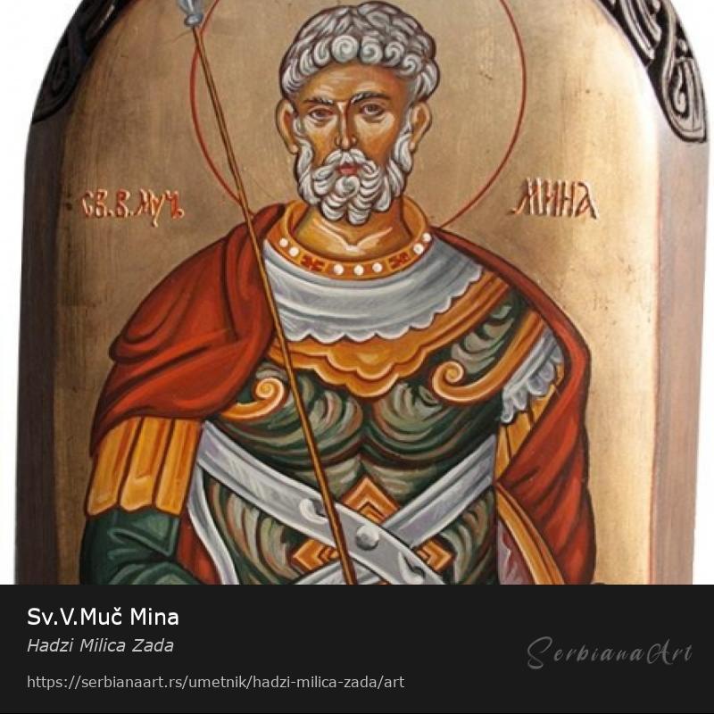 Sv.V.Muč Mina, Akrilik/Drvo, Hadzi Milica Zada