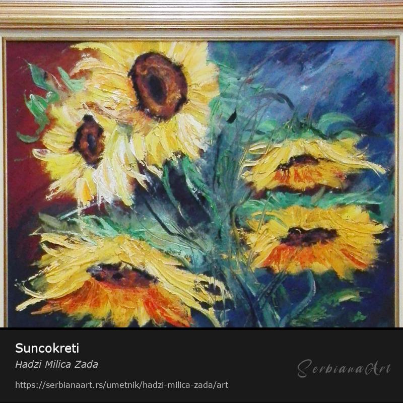 Suncokreti, Ulje/Platno, Hadzi Milica Zada