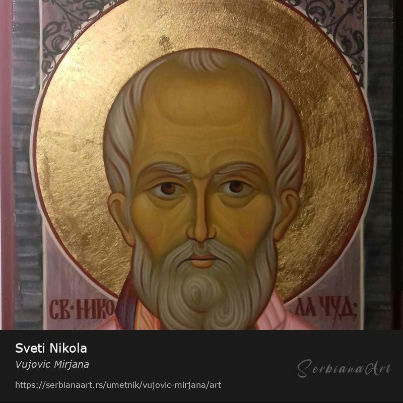 Sveti Nikola, Jajčana tempera/Drvo, Vujovic Mirjana