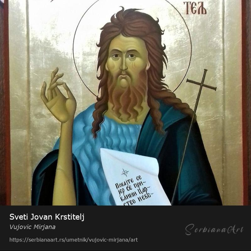 Sveti Jovan Krstitelj, Jajčana tempera/Drvo, Vujovic Mirjana
