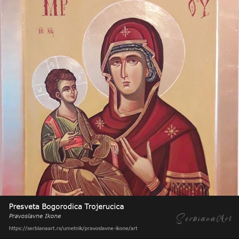 Presveta Bogorodica Trojerucica, Jajčana tempera/Drvo, Pravoslavne Ikone