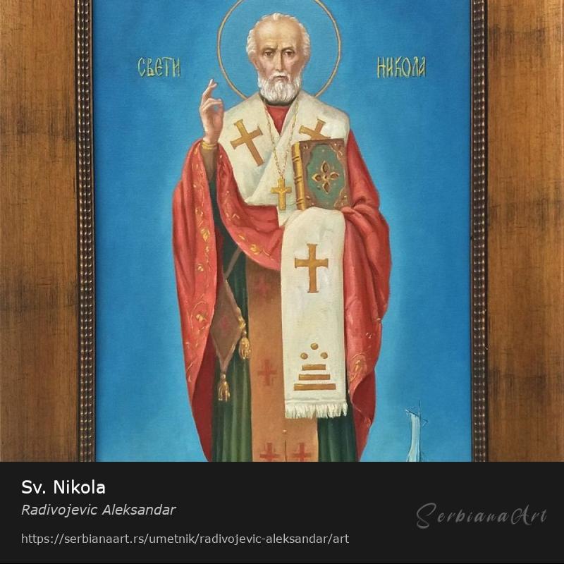 Sv. Nikola, Ulje/Platno, Radivojevic Aleksandar