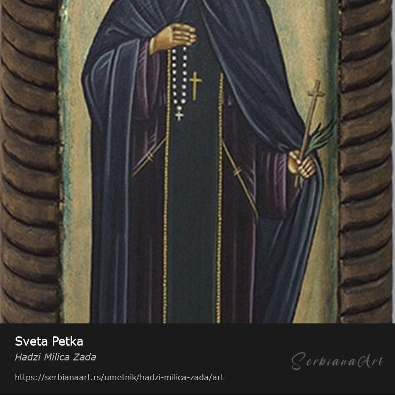 Sveta Petka, Akrilik/Drvo, Hadzi Milica Zada