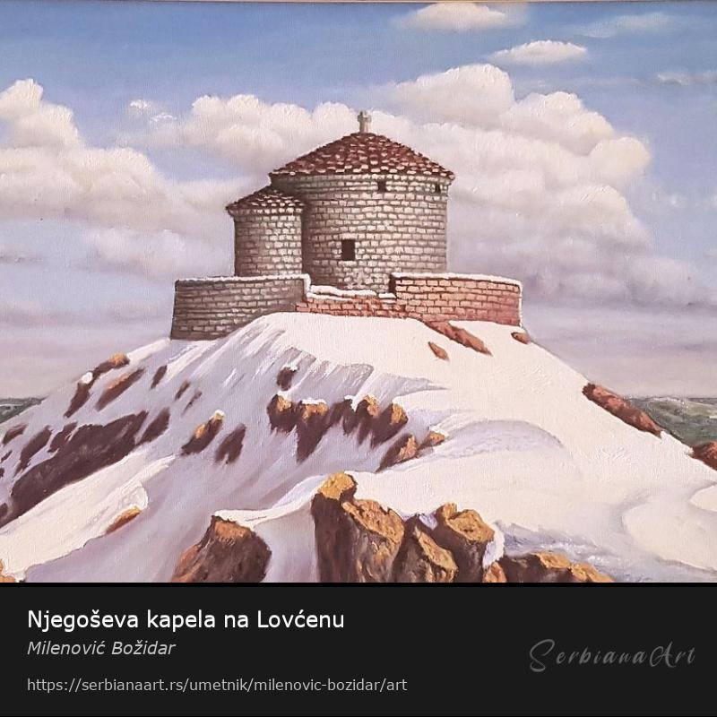 Njegoševa kapela na Lovćenu, Ulje/Platno, Milenović Božidar