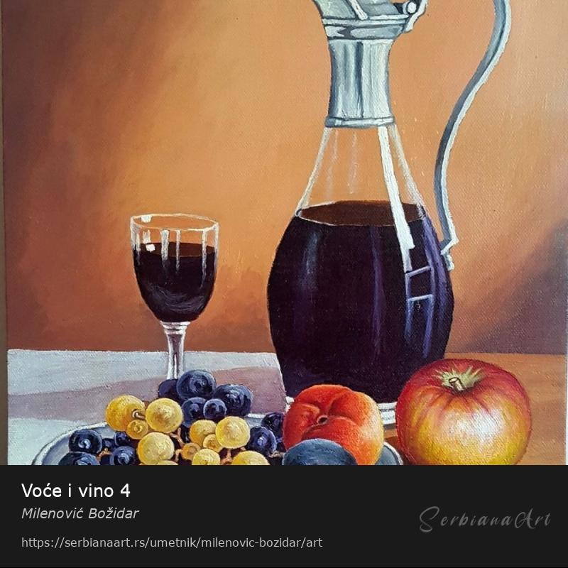 Voće i vino 4, Ulje/Platno, Milenović Božidar