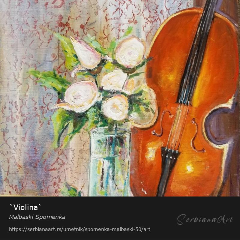 `Violina`, Ulje/Platno, Malbaski Spomenka