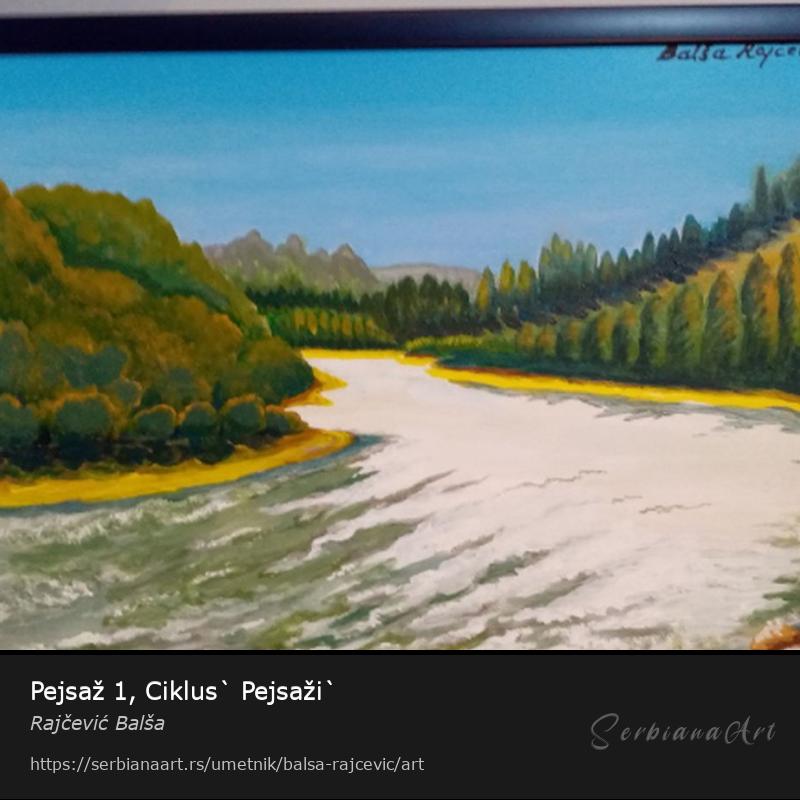 Pejsaž 1, Ciklus` Pejsaži`, Akrilik/Medijapan, Rajčević Balša