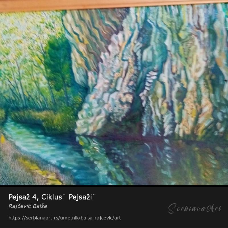 Pejsaž 4, Ciklus` Pejsaži`, Ulje/Platno, Rajčević Balša