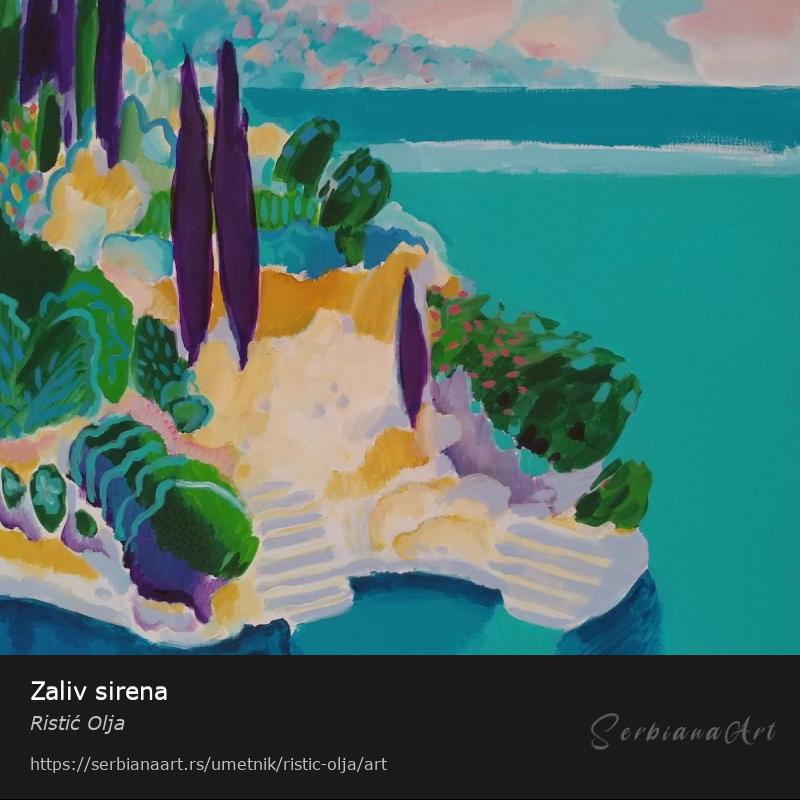 Zaliv sirena, Akrilik/Platno, Ristić Olja