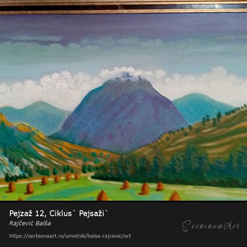 Pejzaž 12, Ciklus` Pejsaži`, Akrilik/Medijapan, Rajčević Balša