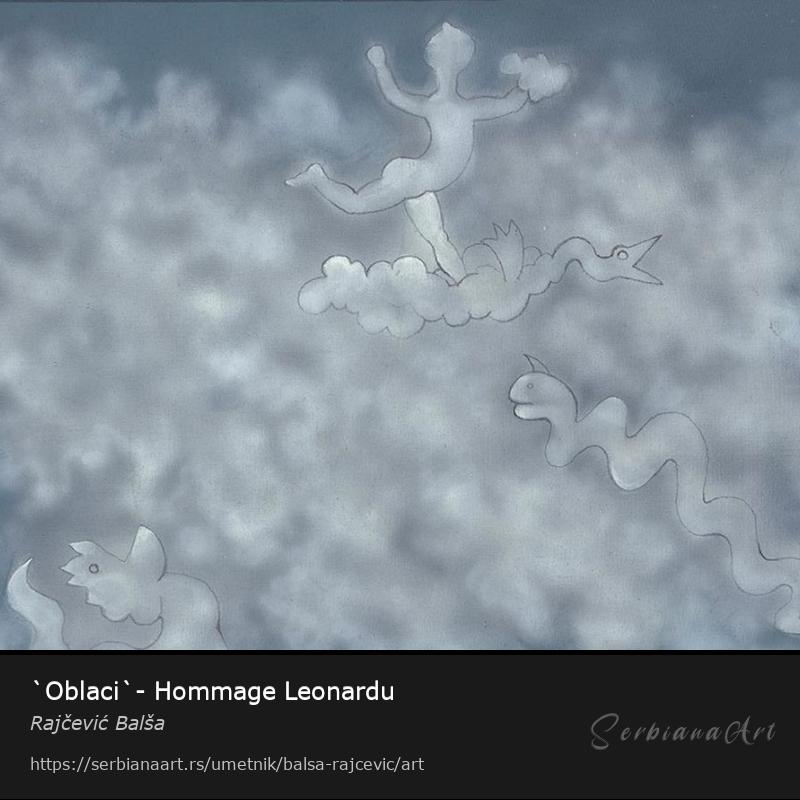 `Oblaci`- Hommage Leonardu, Akrilik/Platno, Rajčević Balša