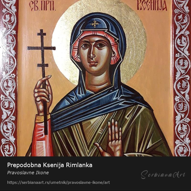 Prepodobna Ksenija Rimlanka, Jajčana tempera/Drvo, Pravoslavne Ikone