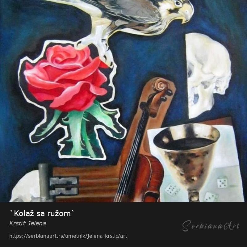 `Kolaž sa ružom`, Ulje/Platno, Krstić Jelena