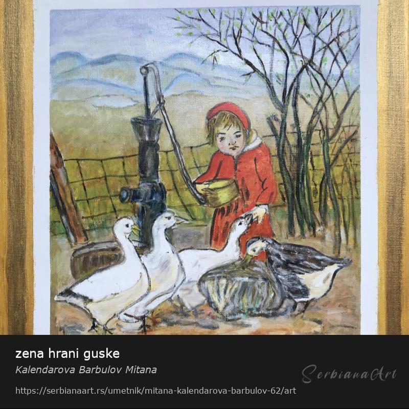 zena hrani guske, Ulje/Platno, Kalendarova Barbulov Mitana