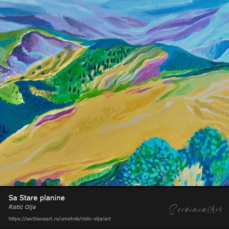Sa Stare planine, Akrilik/Platno, Ristić Olja