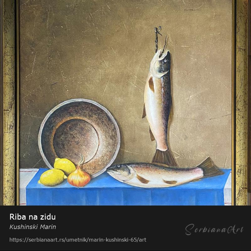 Riba na zidu, Ulje/Platno, Kushinski Marin