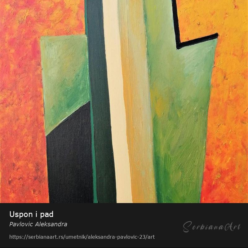 Uspon i pad, Ulje/Platno, Pavlovic Aleksandra