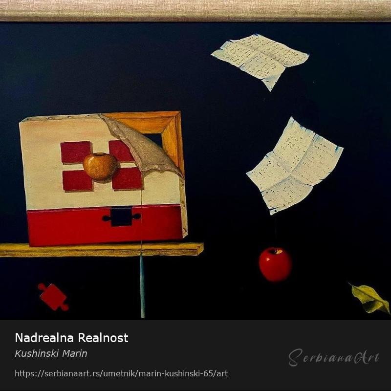Nadrealna Realnost, Ulje/Platno, Kushinski Marin