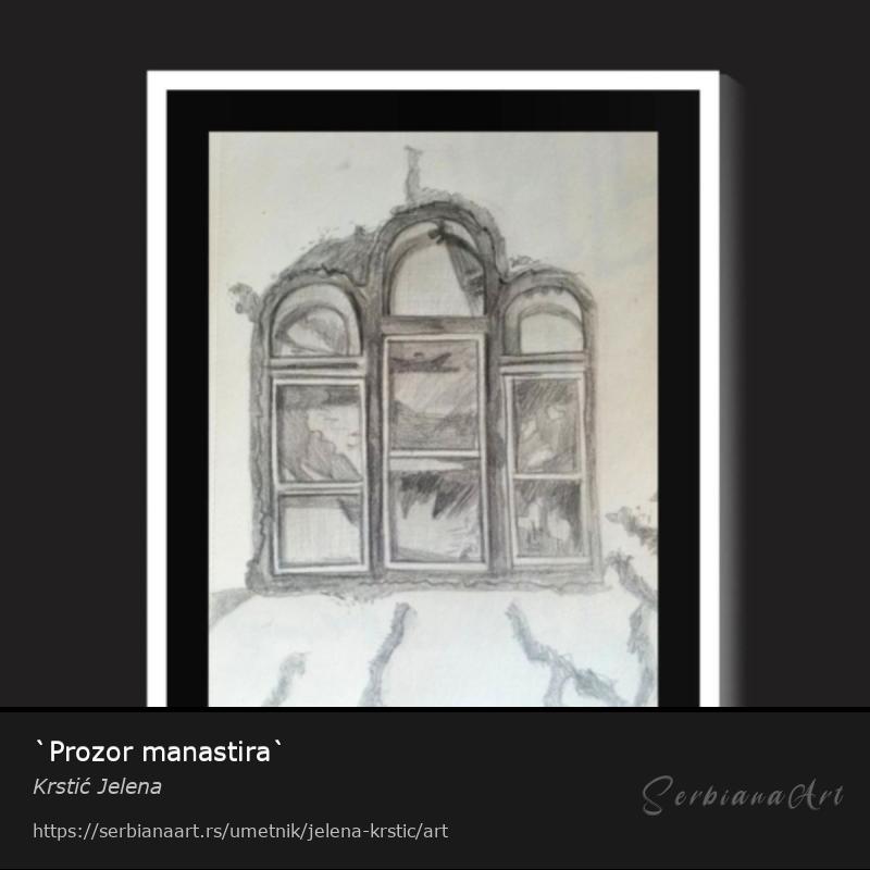 `Prozor manastira`, Olovka/Papir, Krstić Jelena