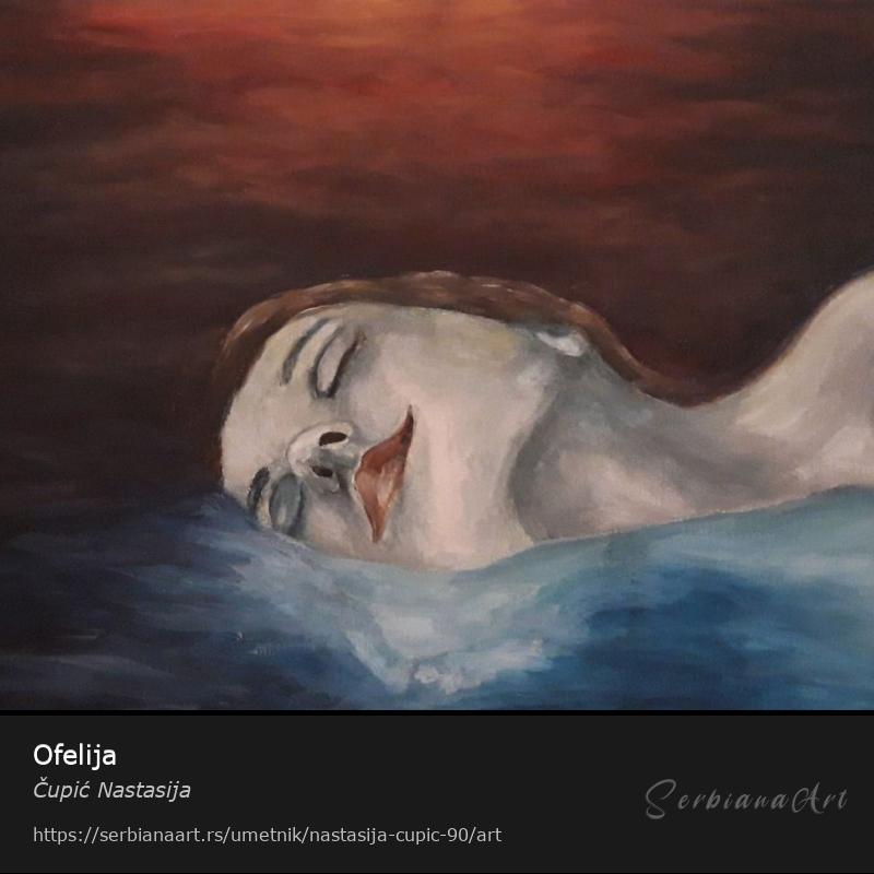 Ofelija, Tempera/Platno, Čupić Nastasija