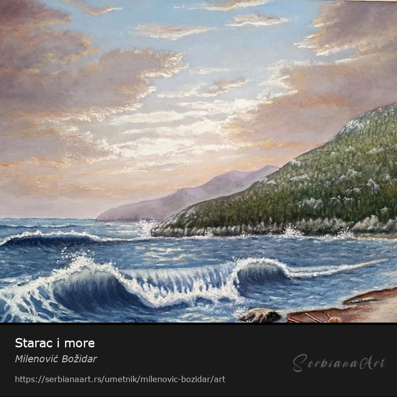 Starac i more, Ulje/Platno, Milenović Božidar
