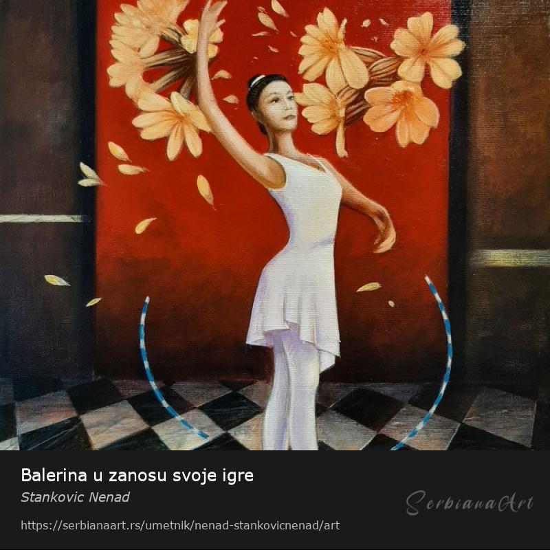 Balerina u zanosu svoje igre, Ulje/Platno, Stankovic Nenad