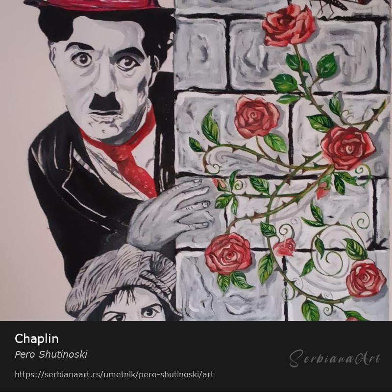 Chaplin, Ulje/Platno, Pero Shutinoski