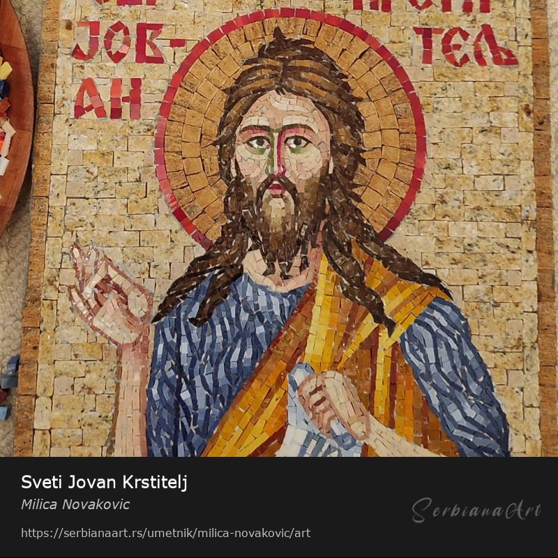 Sveti Jovan Krstitelj, Mozaik/Kamen, Milica Novakovic