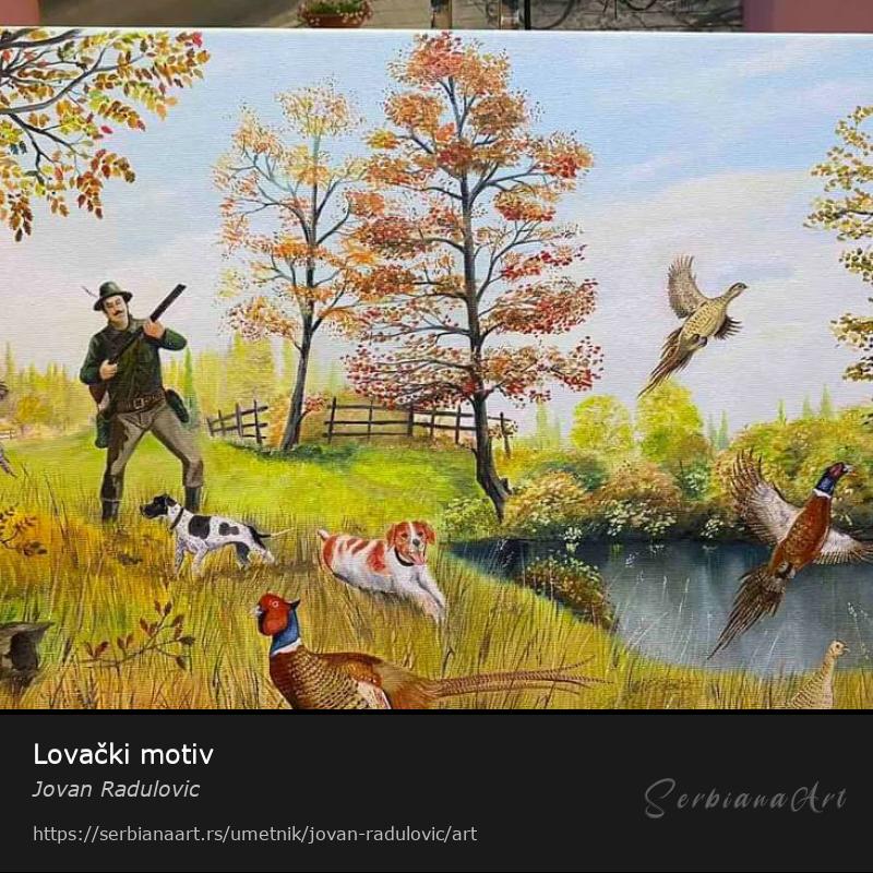 Lovački motiv, Ulje/Platno, Jovan Radulovic