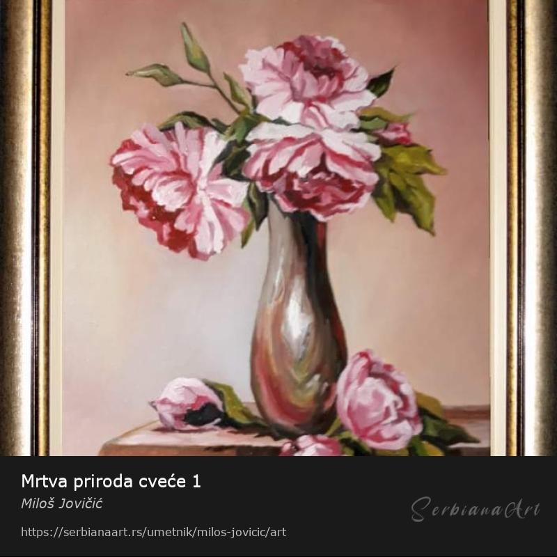 Mrtva priroda cveće 1, Ulje/Platno, Miloš Jovičić