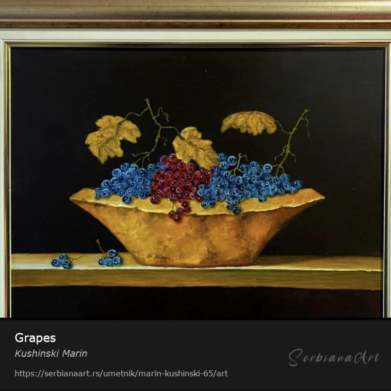 Grapes, Ulje/Platno, Kushinski Marin