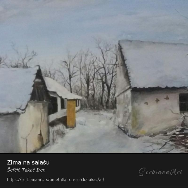 Zima na salašu, Akrilik/Platno, Šefčić Takač Iren