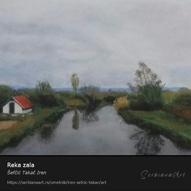 Reka zala, Pastel/Papir, Šefčić Takač Iren