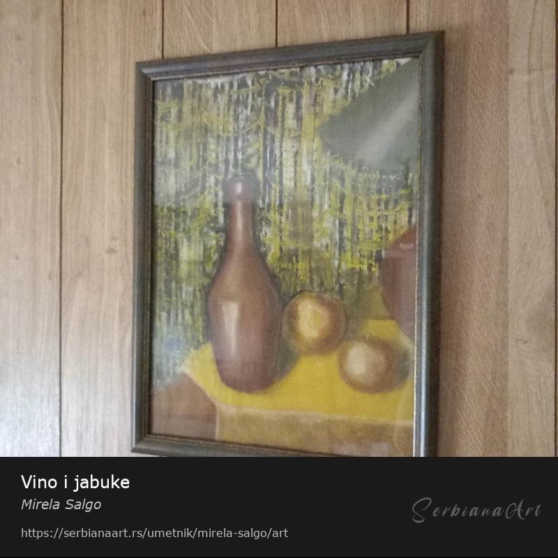 Vino i jabuke, Ulje/Papir, Mirela Salgo