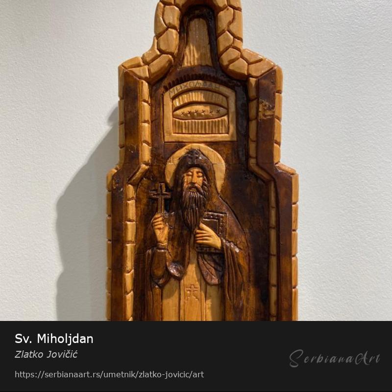 Sv. Miholjdan, Rezbarija/Drvo, Zlatko Jovičić