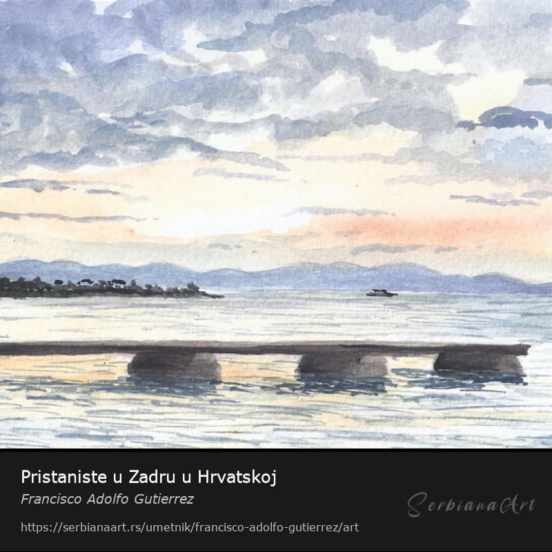 Pristaniste u Zadru u Hrvatskoj, Vodene boje/Papir, Francisco Adolfo Gutierrez