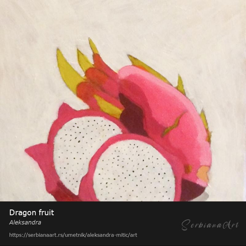 Dragon fruit, Akrilik/Platno, Aleksandra