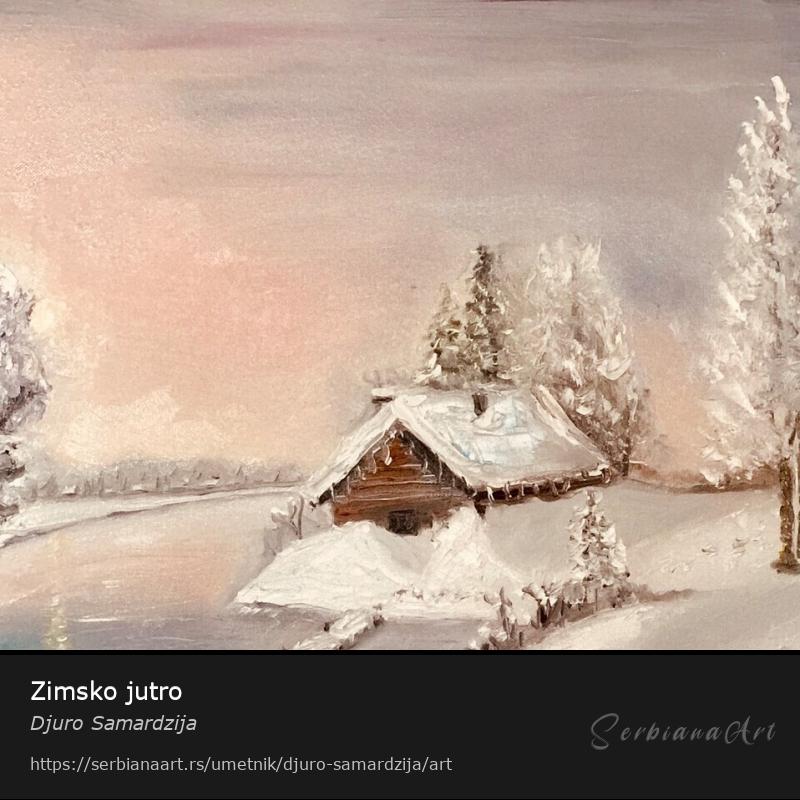Zimsko jutro, Ulje/Platno, Djuro Samardzija