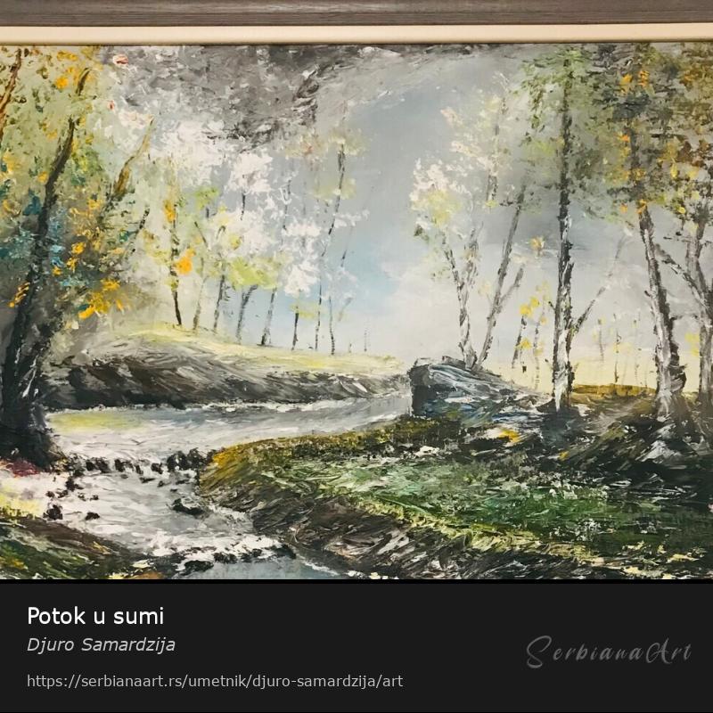 Potok u sumi, Ulje/Platno, Djuro Samardzija