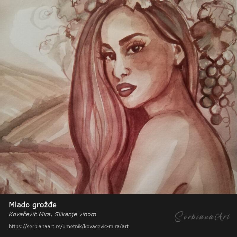 Mlado grožđe, Vodene boje/Papir, Kovačević Mira, Slikanje vinom