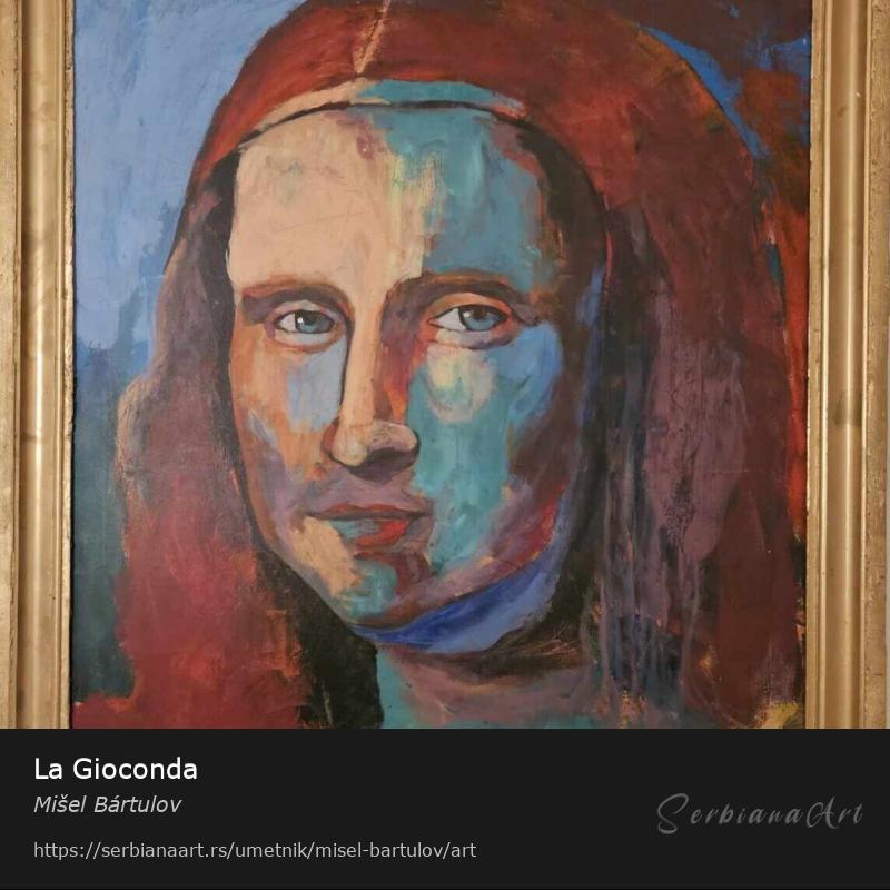 La Gioconda, Akrilik/Platno, Mišel Bártulov