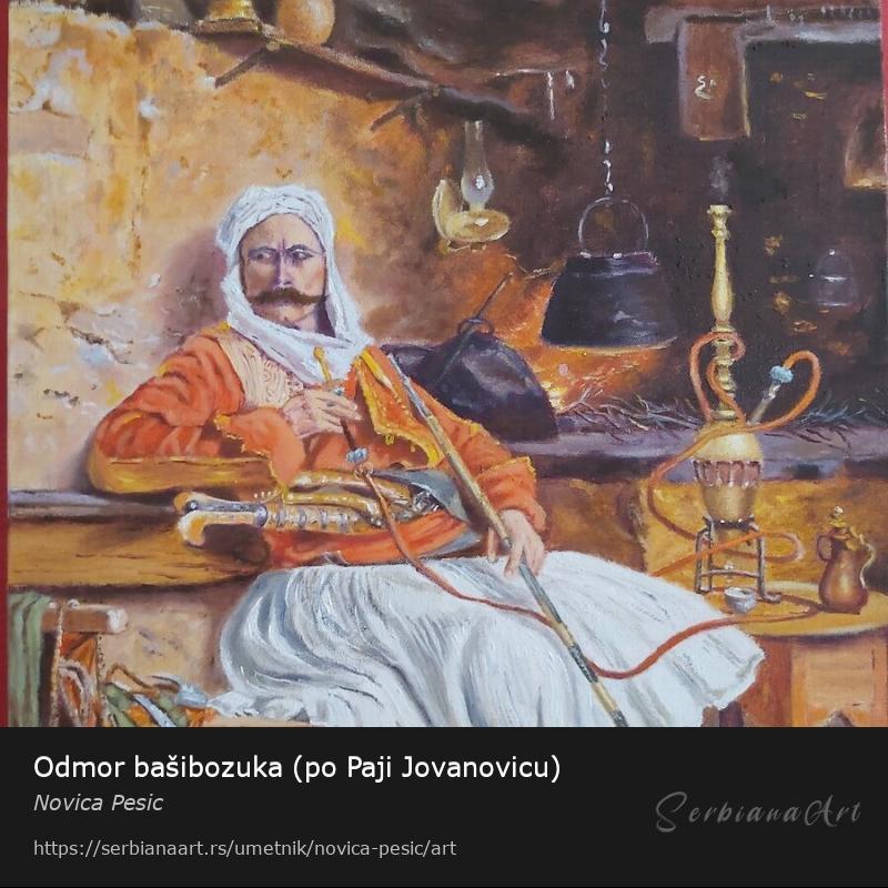 Odmor bašibozuka (po Paji Jovanovicu), Ulje/Platno, Novica Pesic