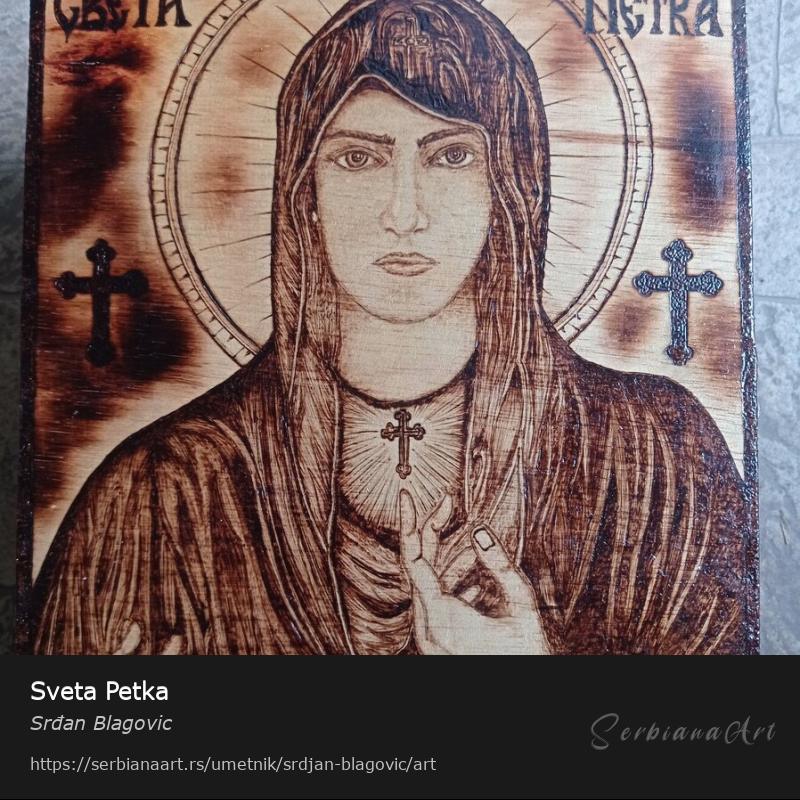 Sveta Petka, Kreativna rukotvorina/Drvo, Srđan Blagovic