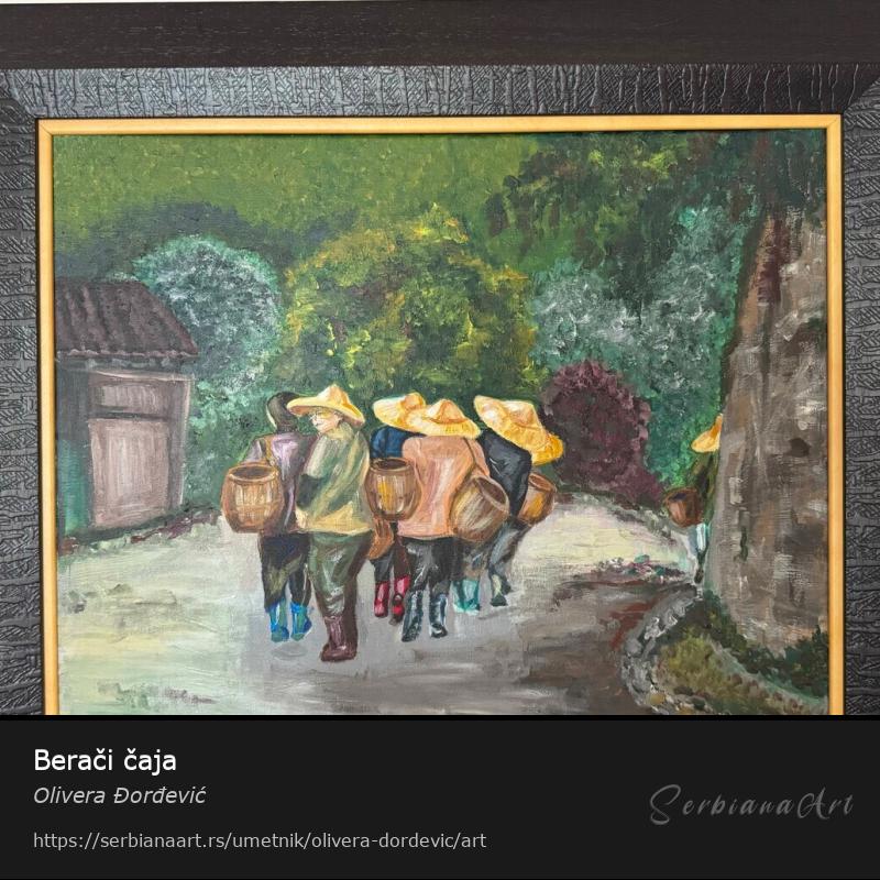Berači čaja, Akrilik/Platno, Olivera Đorđević